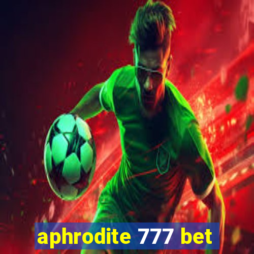 aphrodite 777 bet